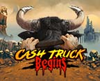 Cash Truck Begins