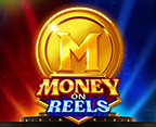 Money on Reels